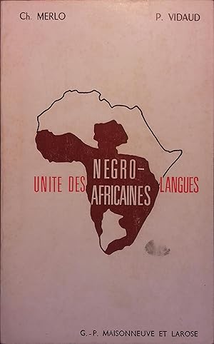 Unité des langues négro-africaines.
