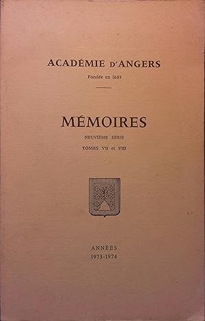 Mémoires de l'Académie des sciences, belles-lettres et arts d'Angers. tomes VII et VIII en un vol...