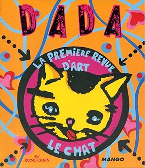 Dada N° 55. La première revue d'art. Le chat. Avril 1999.