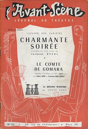 L'Avant-scène - Journal du théâtre N° 125 : Charmante soirée de Jacques Deval. Suivi de Le Comte ...