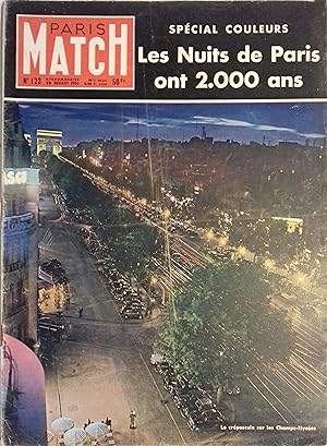 Paris Match N° 123 : Les nuits de Paris. - Albert Schweitzer. - Baudouin I er. 28 juillet 1951.