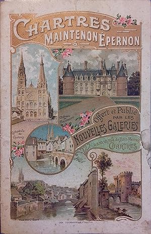 Chartres - Maintenon et Epernon. Vers 1920.