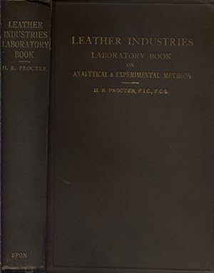 Leather industries laboratory book of analytical and experimental methods.