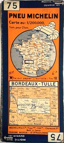 Ancienne Carte Michelin N° 75 : Bordeaux - Tulle. Carte au 200.000e.