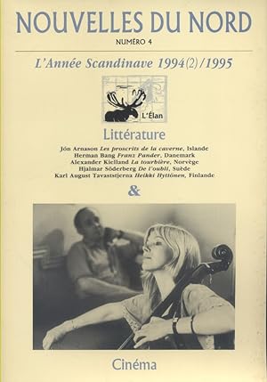Nouvelles du Nord N° 4 : L'année scandinave 1994 (2) 1995. Littérature et cinéma scandinaves.