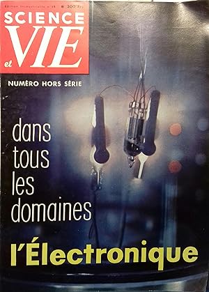 Science et Vie 1959 : L'électronique. Numéro hors-série. Edition trimestrielle N° 49.