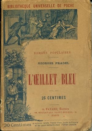 L'illet bleu. Fin XIXe. Vers 1900.