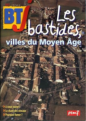 Bibliothèque de travail junior N° 465 : Bastides, villes du Moyen Age.