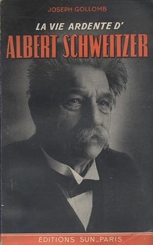 La vie ardente d'Albert Schweitzer. Vers 1950.