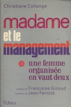 Madame et le management.