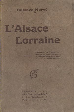 L'Alsace-Lorraine.