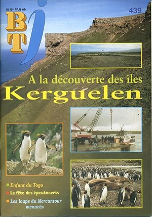 Bibliothèque de travail junior N° 439 : Aux îles Kerguelen.