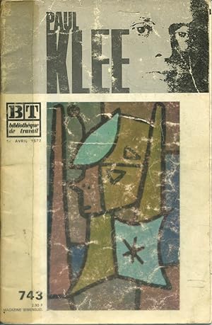 Bibliothèque de travail N° 743. Paul Klee. 1er avril 1972.