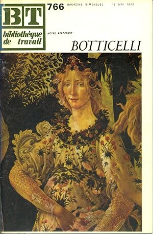 Bibliothèque de travail N° 766. Boticelli. 15 mai 1973.