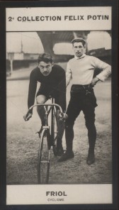 Photographie de la collection Félix Potin (4 x 7,5 cm) représentant : André Friol, champion cycli...