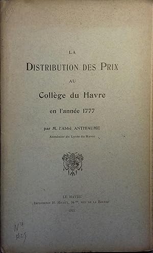 La distribution des prix au collège du Havre en l'année 1777.