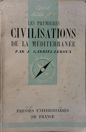 Les premières civilisations de la Méditerranée.