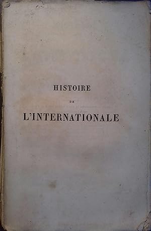 Histoire de l'internationale.