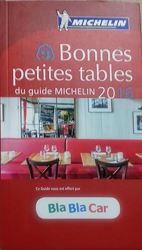 Bonnes petites tables du guide Michelin 2016.