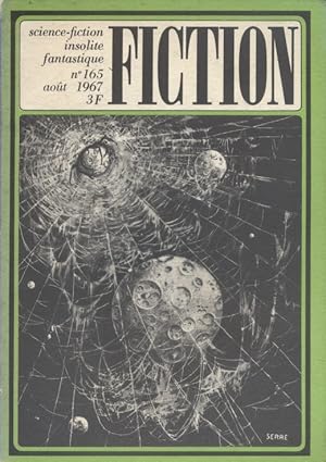 Fiction N° 165. Textes de : Walter M. Miller - G.R. Dickson - Daniel Walther - Kit Reed - Avram D...