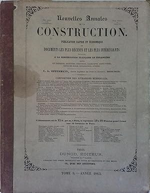 Nouvelles annales de la construction. Tome 9. Année 1863. Publication rapide et économique des do...
