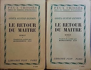 Le retour du maître. 2 volumes. 1938-1939.