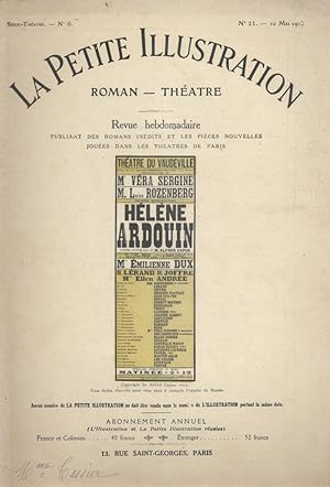 La Petite illustration théâtre N° 6 : Hélène Ardouin, pièce en cinq actes. 10 mai 1913.