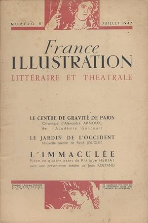 France illustration littéraire et théâtrale N° 5. Contient : L'immaculée de Philippe Hériat et un...