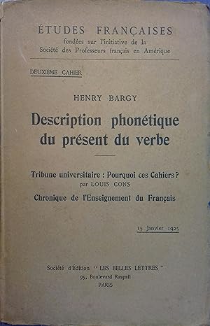 Description phonétique du présent du verbe. 15 janvier 1925.