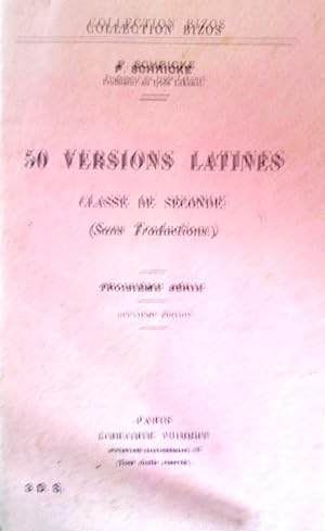 50 versions latines classe de seconde. Troisième série. (Sans traductions). Vers 1950.