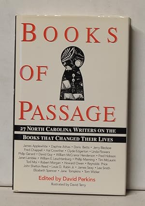 Books of Passage: 27 North Carolina Writers on the Books That Changed Their Lives