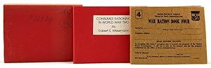Consumer Rationing in World War Two, by Robert E. Massmann
