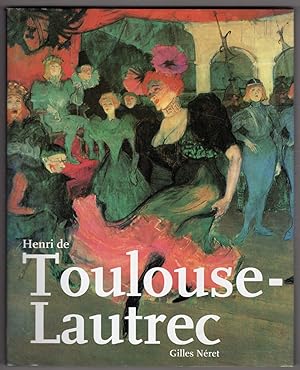 Henri de Toulouse-Lautrec: 1864-1901