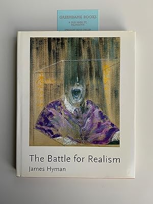 The Battle for Realism Figurative Art in Britain during the Cold War, 1945 -1960 (Paul Mellon Cen...