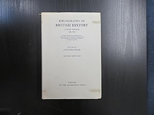 Bibliography of British History Tudor Period 1485-1603