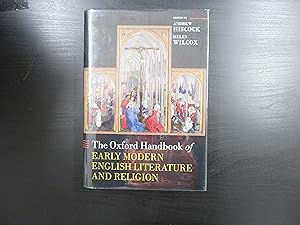 The Oxford Handbook of Early Modern English Literature and Religion