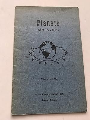 Planets: What They Mean