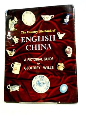 The Country Life Book Of English China