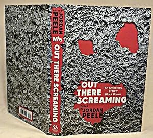 Out There Screaming: An Anthology of Black Horror