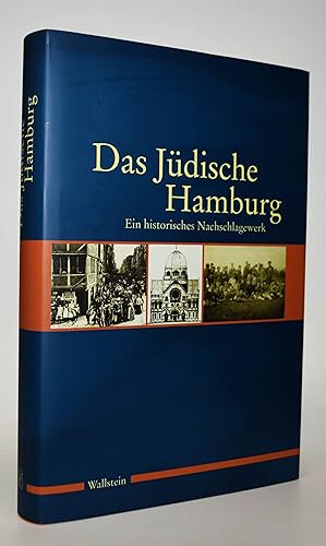 Das jüdische Hamburg. Ein historisches Nachschlagewerk. Hg. vom Institut für die Geschichte der d...