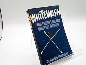 WHITEWASH - the report on the Warren Report