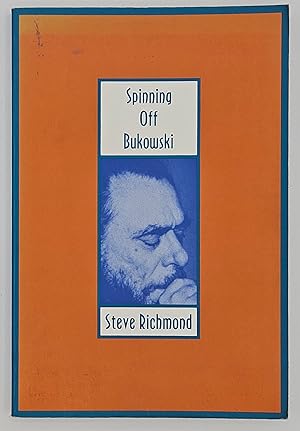 Spinning off Bukowski