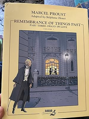 Remembrance of Things Past Part 3: Swann in Love (Remembrance of Things Past (Graphic Novels)) (P...