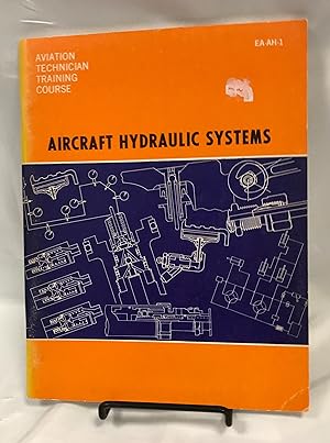 Aircraft Hydraulic Systems (Aviation Technician Training Course)