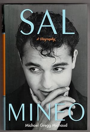 Sal Mineo: A Biography