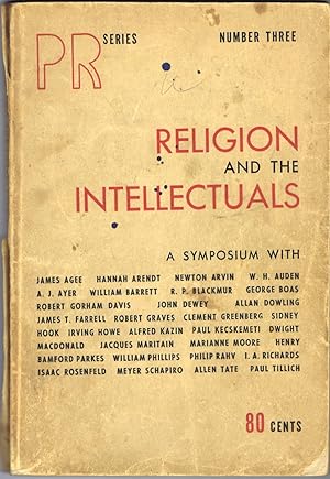 Religion and the Intellectuals. A Symposium with James Agee, Hannah Arendt, Newton Arvin, W. H. A...