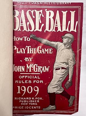 Scientific Baseball, Also the Official Rules for 1909