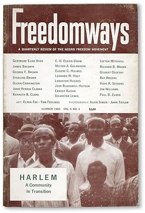 Freedomways: A Quarterly Review of the Negro Freedom Movement, Vol. 3, no. 3, Summer, 1963. Speci...