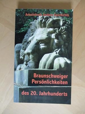 Braunschweiger Persönlichkeiten des 20. Jahrhunderts