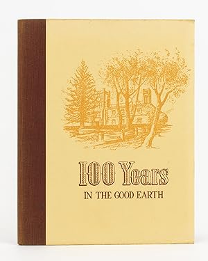 100 Years in the Good Earth. S. Smith & Son Ltd. Yalumba Vineyards, at Angaston, South Australia,...